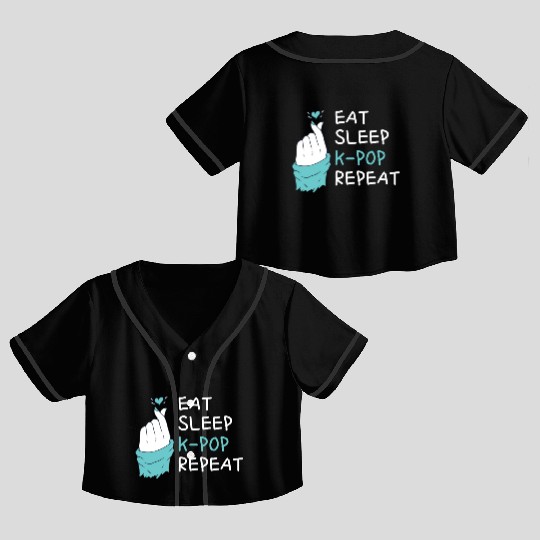 Eat Sleep Kpop Repeat Finger Heart Korean Pop Musi Crop Top Baseball Jerseys