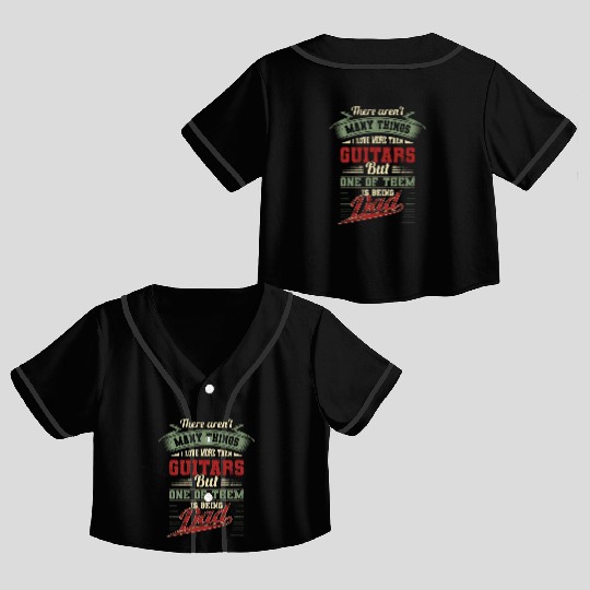 Fathers Day Guitar Guitarist Dad Birthday Gift Crop Top Baseball Jerseys