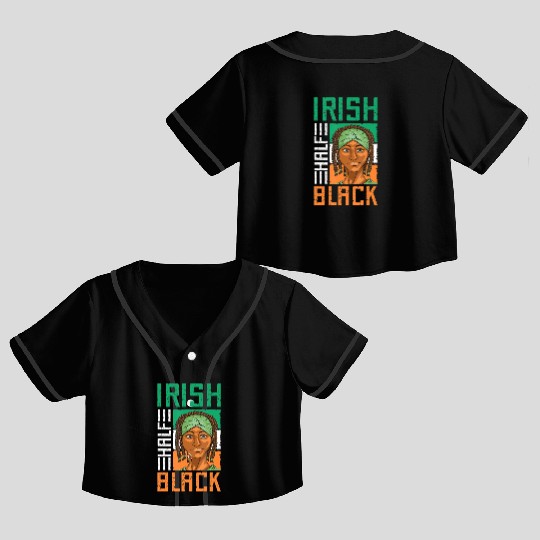 Half Irish Half Black St Patricks Day Crop Top Baseball Jerseys
