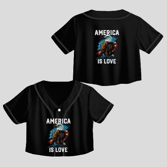 America Is Love American Bald Eagle 4th Of July Crop Top Baseball Jerseys