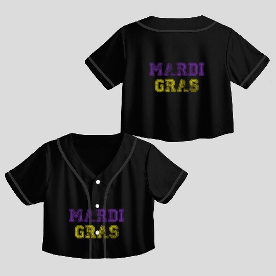 Mardi Gras Carnival Fiesta Party Louisiana New Orl Crop Top Baseball Jerseys