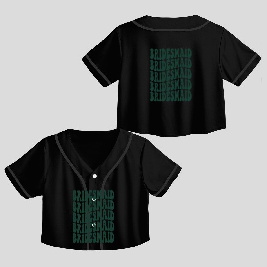 Bachelorette Party Bridesmaid Emerald Green Design Crop Top Baseball Jerseys