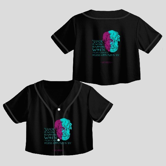 Seneca Stoic Philosophy Quote, Luck Crop Top Baseball Jerseys