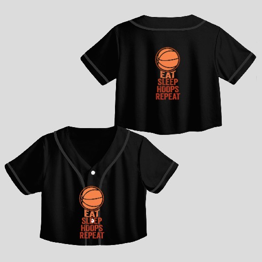 Eat Sleep Hoops Repeat Basketball Team Crop Top Baseball Jerseys