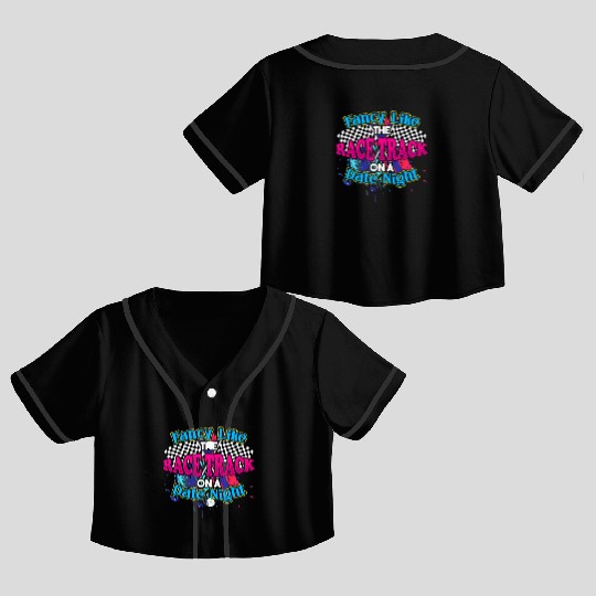 Fancy Like The Race Track On A Date Night Vintage Crop Top Baseball Jerseys