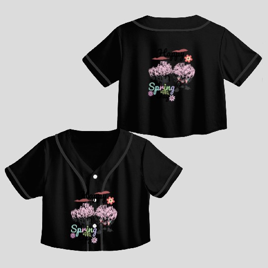 Seasons Greetings for Spring, Happy Spring Graphic Crop Top Baseball Jerseys