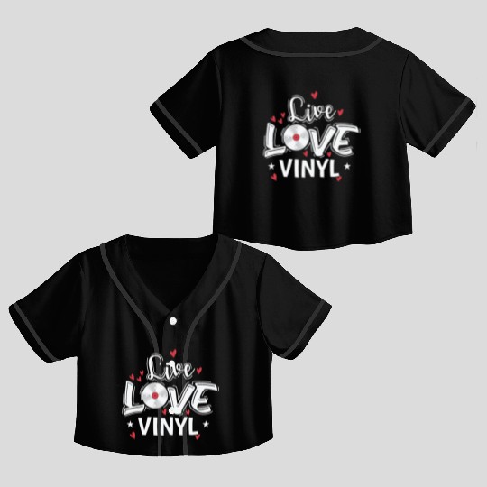Live Love Vinyl Record Music Phonogram Crop Top Baseball Jerseys