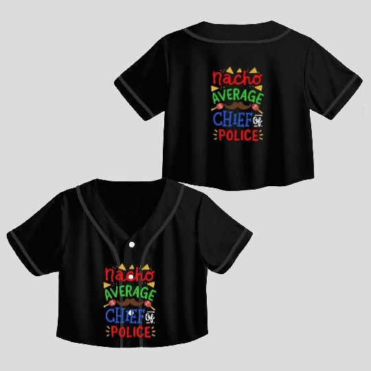 Chief Police Cinco De Mayo Crop Top Baseball Jerseys