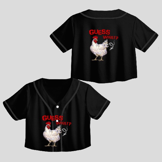 Funny Guess What Chicken Butt Farmer Chicken Buffs Crop Top Baseball Jerseys