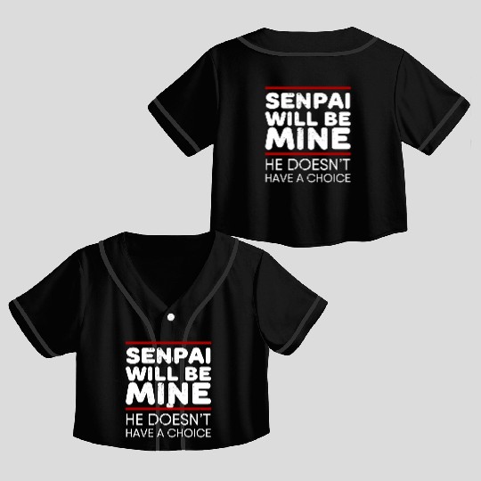 Senpai Will Be Mine Yandere Cosplay Crop Top Baseball Jerseys
