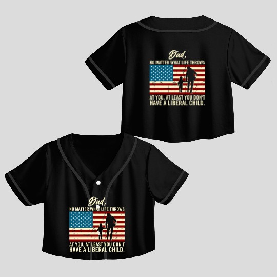 Dad Throws At You Liberal Child USA Flag Crop Top Baseball Jerseys