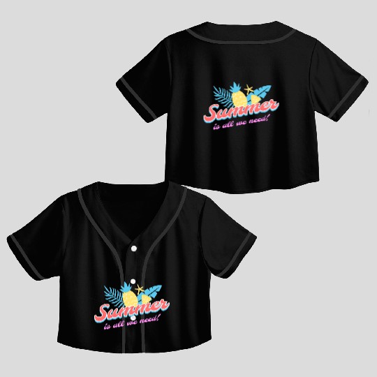 Summer is all we need tumblr Crop Top Baseball Jerseys