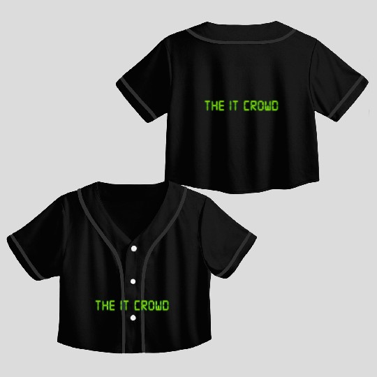 The IT Crowd Green nature Crop Top Baseball Jerseys