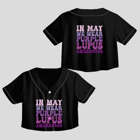 In May We Wear Purple Lupus Awareness Month Groovy Crop Top Baseball Jerseys