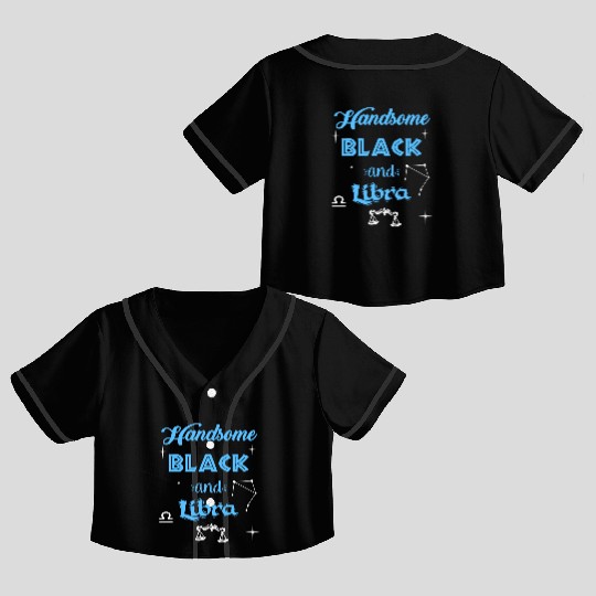 Handsome Black Libra Crop Top Baseball Jerseys