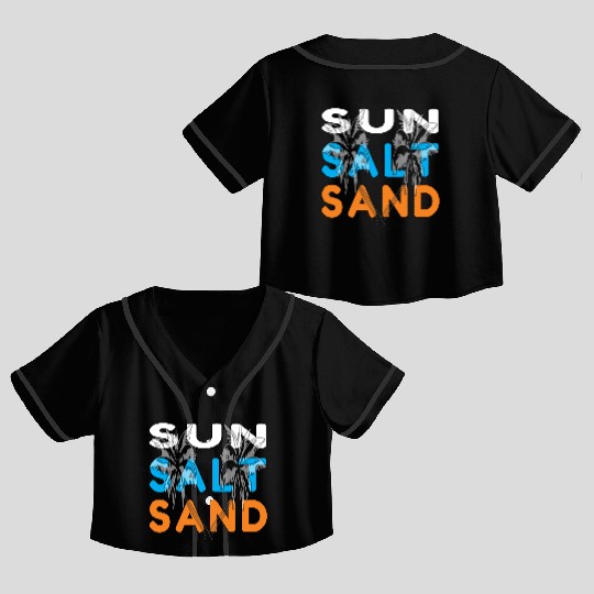 Sun,Salt, and Sand Beach Life Crop Top Baseball Jerseys
