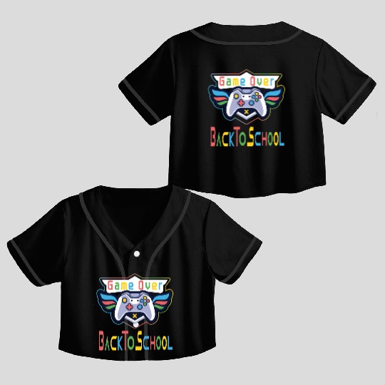 Fun Color Game Over Back To School Crop Top Baseball Jerseys