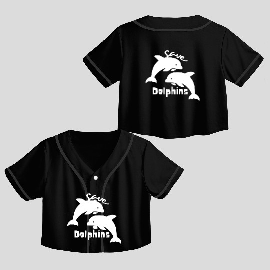 Save Dolphins Crop Top Baseball Jerseys