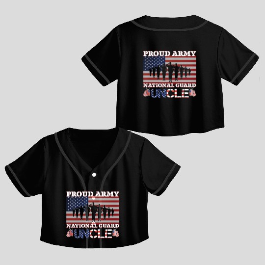 Proud Army National Guard Uncle Crop Top Baseball Jerseys