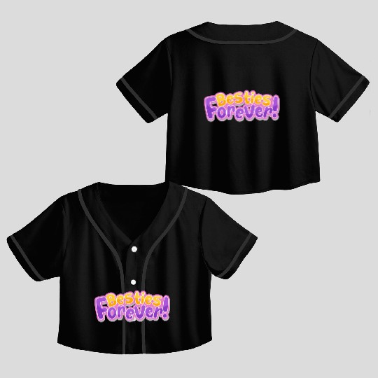 Besties Forever Crop Top Baseball Jerseys