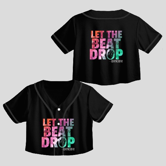 Doctor Nurse Let The Beat Drop Adenosine Crop Top Baseball Jerseys