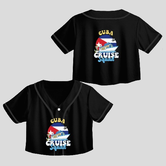 Cuba Cruise Squad Family Vacation Trip Crop Top Baseball Jerseys