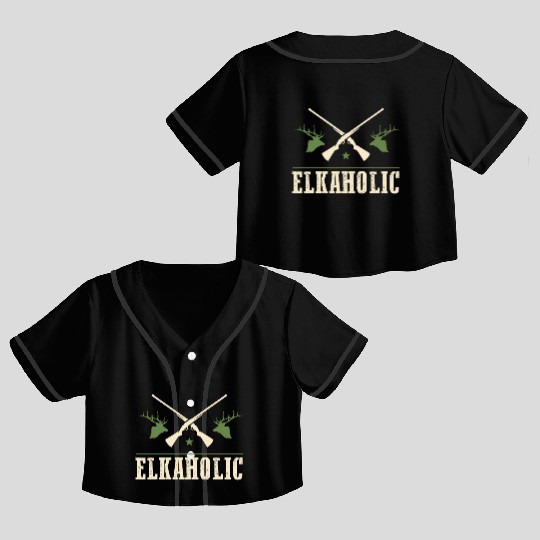 Elk Hunting Elkaholic Hunters Crop Top Baseball Jerseys