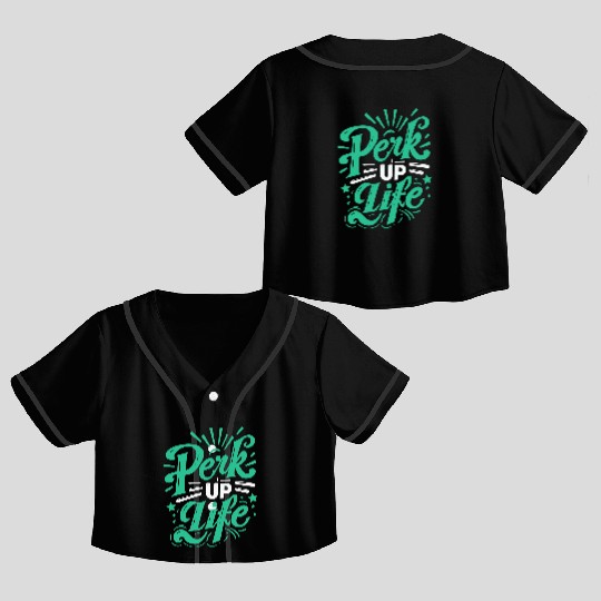 typography Crop Top Baseball Jerseys design Perk Up Life