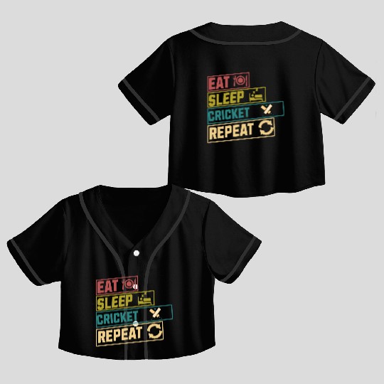 Eat sleep cricket repeat hobby Crop Top Baseball Jerseys