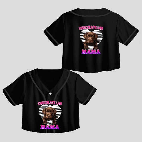 Labrador Retriever CHOCOLATE LAB MOM Labrador Crop Top Baseball Jerseys