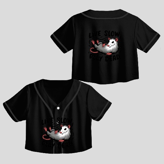 Funny Possum Live slow play dead Street Cat Crop Top Baseball Jerseys