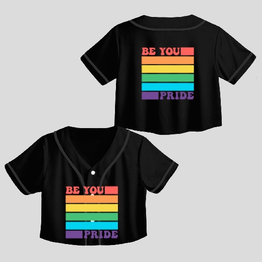 Be You LGBTQ Gay Lesbian Pride Ally Rainbow Flag Crop Top Baseball Jerseys