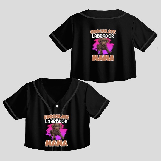 Labrador Retriever CHOCOLATE LAB MOM Labrador Crop Top Baseball Jerseys