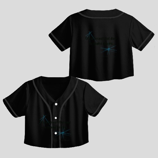 Beautiful Day Magic Crop Top Baseball Jerseys