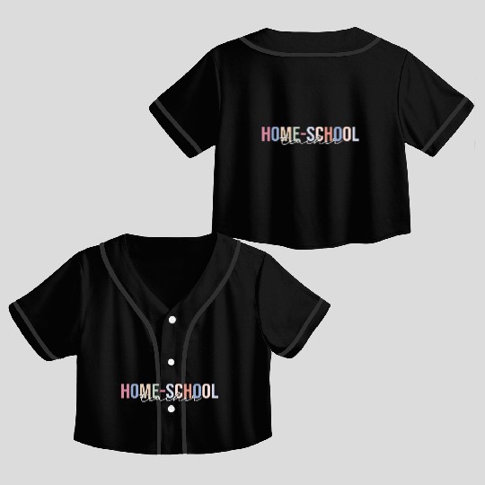 Home-School Teacher Homeschool Homeschooling Crop Top Baseball Jerseys