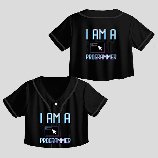 I'm a programmer Crop Top Baseball Jerseys