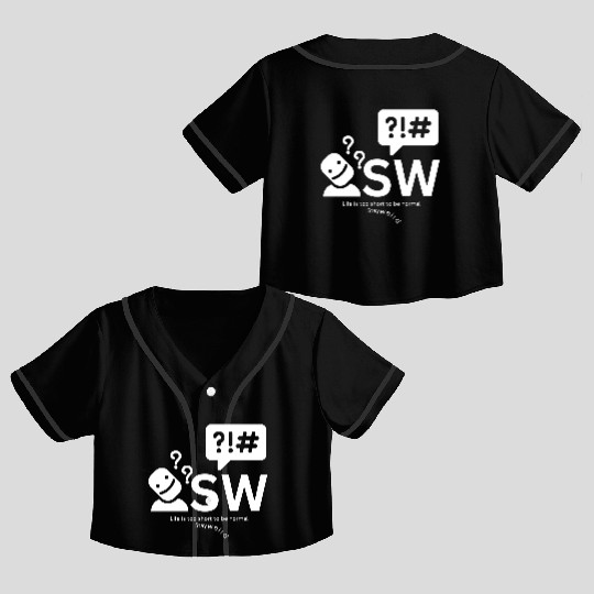 Stay weird, Life is too short to be normal. Crop Top Baseball Jerseys