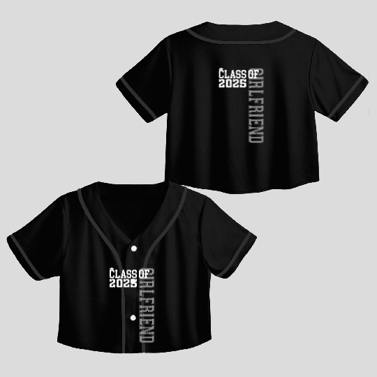 Girl Friend Senior 2025 Proud Girl Friend Crop Top Baseball Jerseys