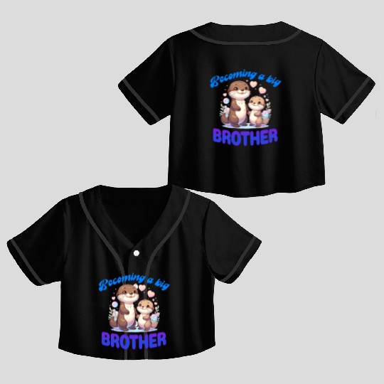 Soon I'll Be A Big Brother Sweet Otter Brother Crop Top Baseball Jerseys