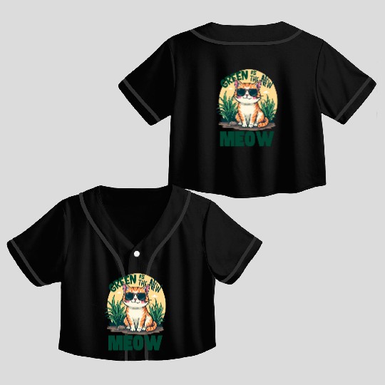 Cool Cat with Sunglasses Green Is the New Meow Crop Top Baseball Jerseys