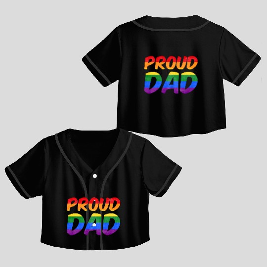 Just be yourself! (Proud Dad) Crop Top Baseball Jerseys