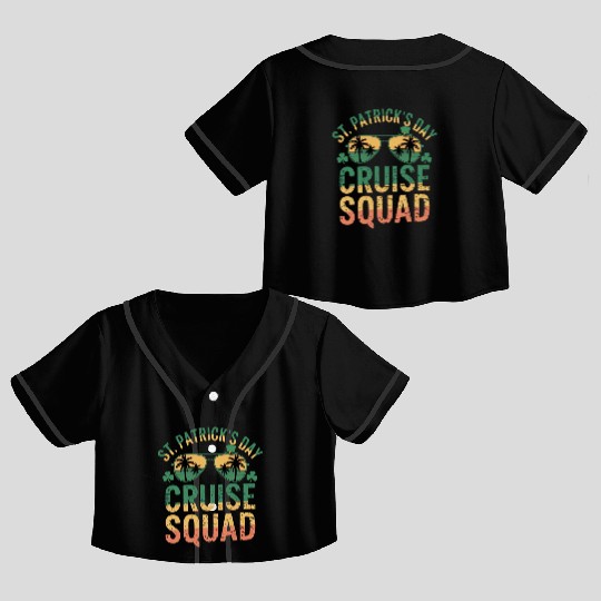 St Patrick's Day Cruise Squad Funny Family Matchin Crop Top Baseball Jerseys