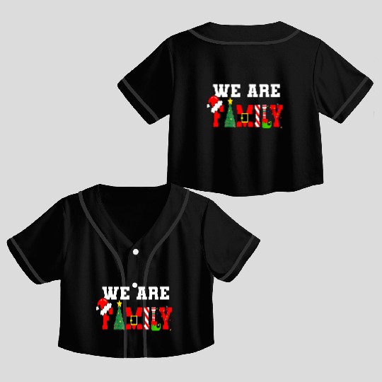 We Are Family Christmas Pajamas Matching Xmas Crop Top Baseball Jerseys