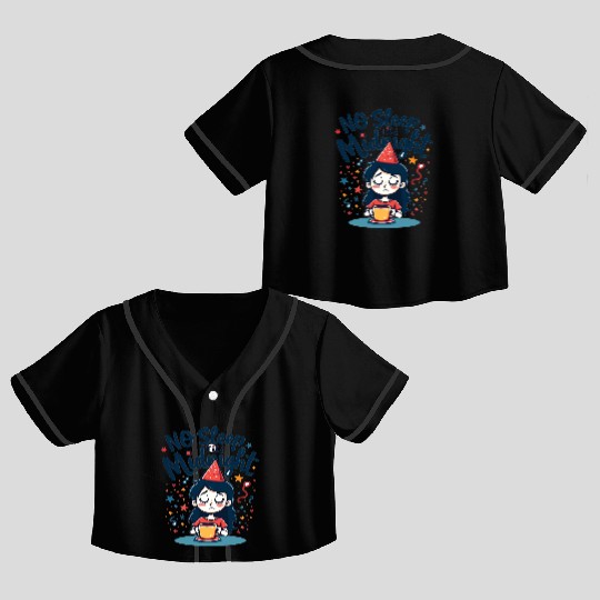 No Sleep Till Midnight Crop Top Baseball Jerseys
