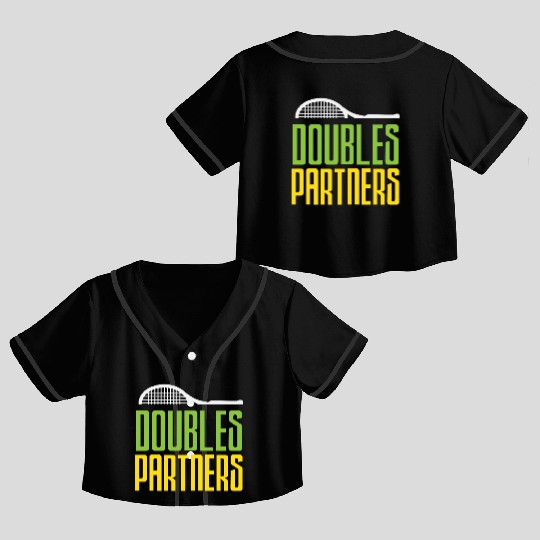 Tennis Doubles Partners Enthusiasts Unite Crop Top Baseball Jerseys
