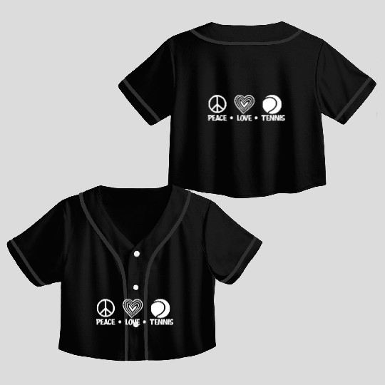 Peace Love Tennis Enthusiast Design Crop Top Baseball Jerseys