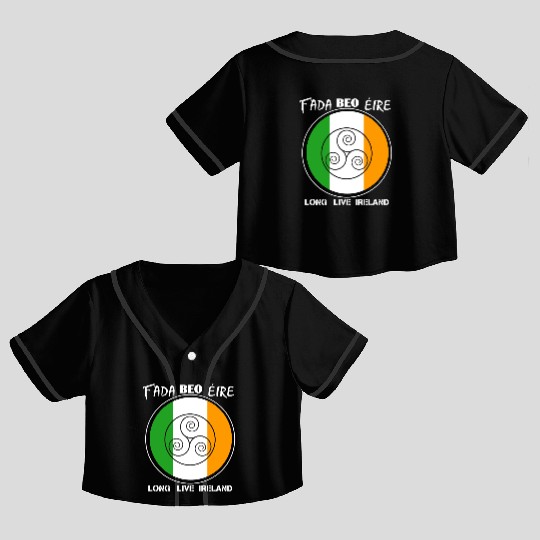 Fada Beo Éire , Long Live Ireland Crop Top Baseball Jerseys