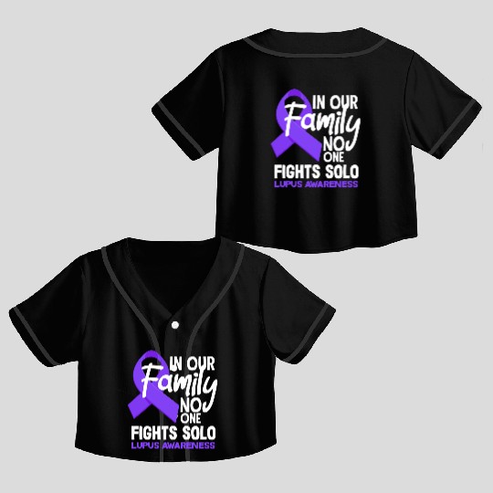 In Our Family No One Fights Solo Lupus Awareness Crop Top Baseball Jerseys