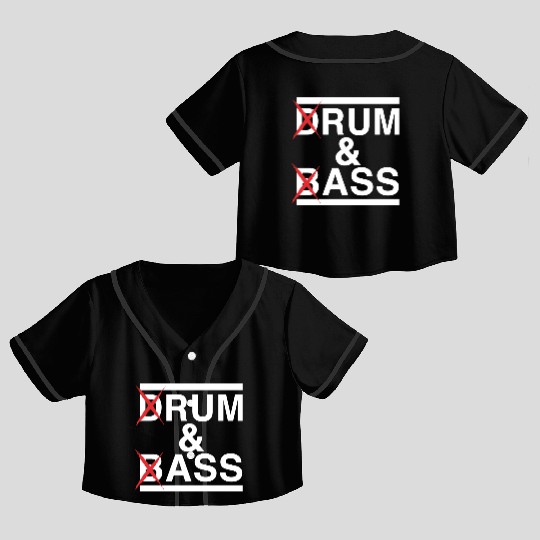 Drum And Bass Crop Top Baseball Jerseys