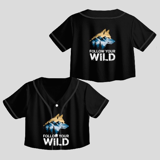 Follow Your Wild Adventure Mountain Wolf Crop Top Baseball Jerseys